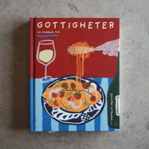 Gottigheter: en kokbok till - Jennifer Eriksson